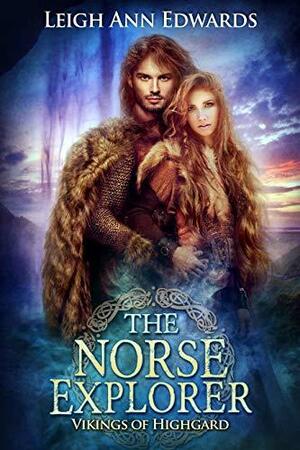 The Norse Explorer by Leigh Ann Edwards