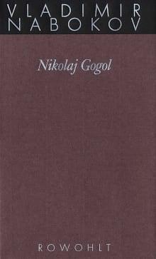 Nikolaj Gogol by Vladimir Nabokov