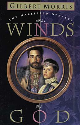 The Winds of God by Gilbert Morris