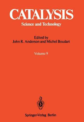 Catalysis: Science and Technology by Michel Boudart, John R. Anderson