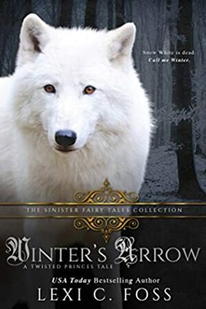 Winter's Arrow by Lexi C. Foss