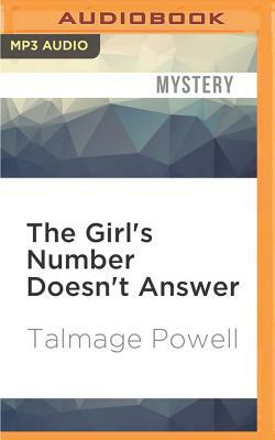 The Girl's Number Doesn't Answer by Talmage Powell