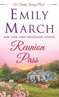 Reunion Pass by Emily March