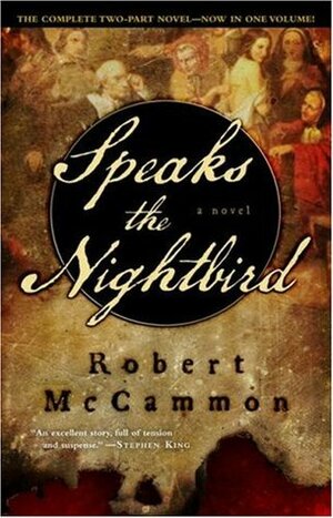 Speaks the Nightbird by Robert R. McCammon