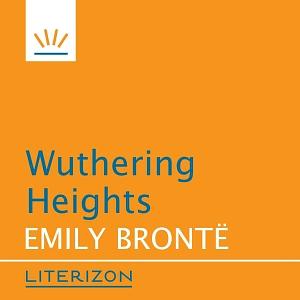 Wuthering Heights by Emily Brontë