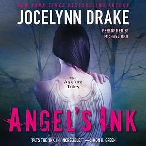 Angel's ink [AUDIO] by Jocelynn Drake