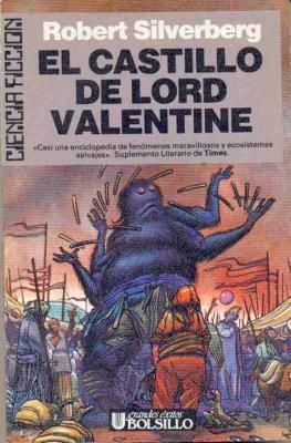 El castillo de Lord Valentine by Robert Silverberg