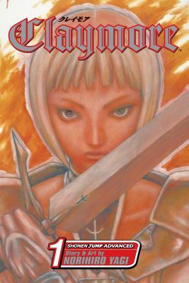 Claymore, Vol. 1 by Norihiro Yagi