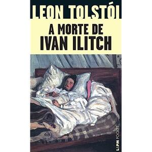 A Morte de Ivan Ilitch by Peter Carson, Mary Beard, Leo Tolstoy