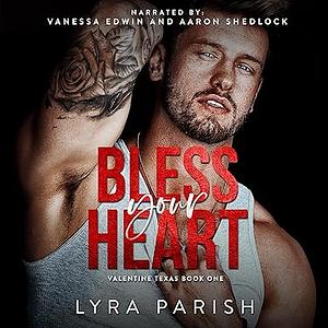 Bless Your Heart by Lyra Parish