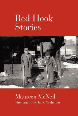 Red Hook Stories by Maureen McNeil