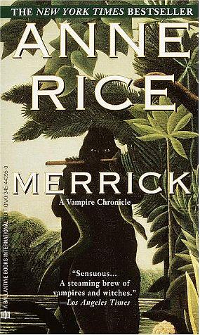 Merrick by Anne Rice