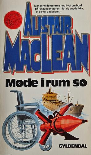 Møde i rum sø by Alistair MacLean