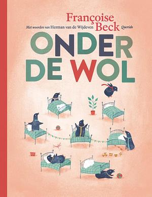 Onder de wol by Françoise Beck