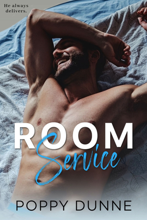 Room Service by Poppy Dunne