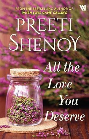 All the Love You Deserve by Preeti Shenoy, Preeti Shenoy