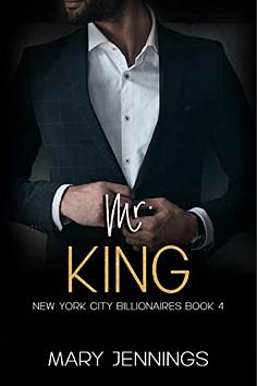 Mr. King by Mary Jennings