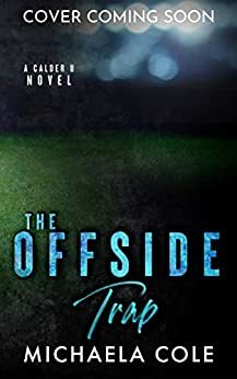 The Offside Trap by Michaela Cole
