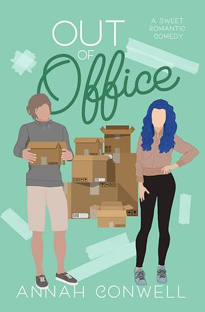 Out of Office by Annah Conwell