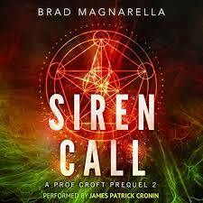 Siren Call by Brad Magnarella