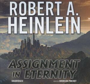 Assignment in Eternity by Robert A. Heinlein