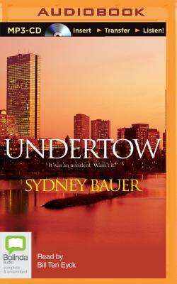 Undertow by Sydney Bauer