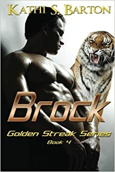 Brock by Kathi S. Barton