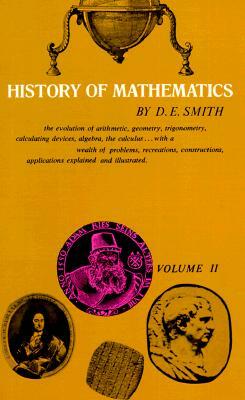 History of Mathematics, Vol. II by David E. Smith