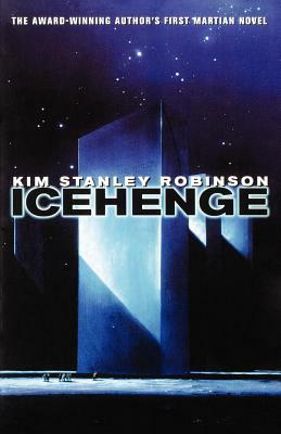 Icehenge by Kim Stanley Robinson
