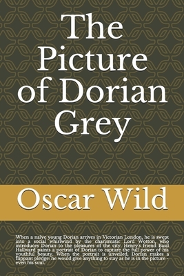 The Picture of Dorian Grey by Oscar Wilde