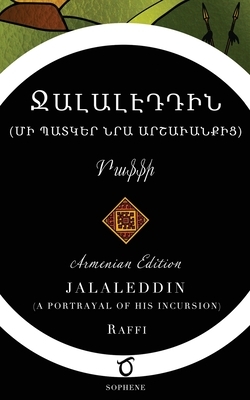 Jalaleddin (Armenian Edition) by Raffi