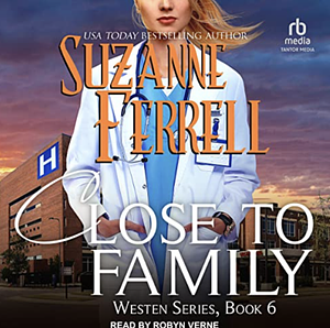 Close To Family by Suzanne Ferrell