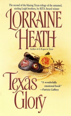 Texas Glory by Lorraine Heath