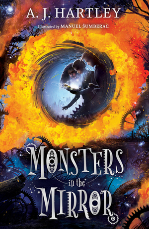 Monsters in the Mirror by A.J. Hartley, Manuel Šumberac