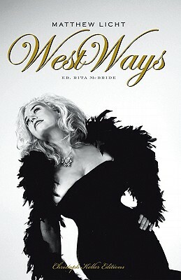 West Ways by Matthew Licht