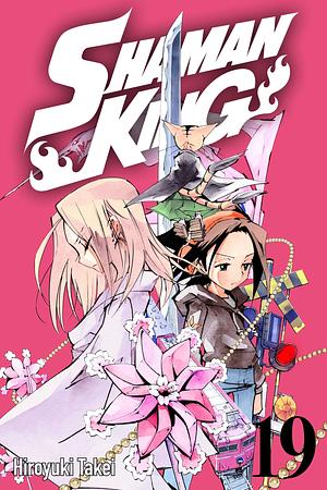 Shaman King, Vol. 19: Mt. Osore Le Voile by Hiroyuki Takei