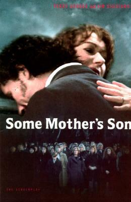 Some Mother's Son by Terry George