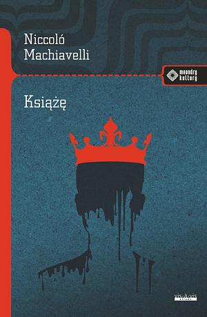 Książę by Czesław Nanke, Niccolò Machiavelli