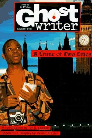 A Crime of Two Cities by Ivy D. Leeden