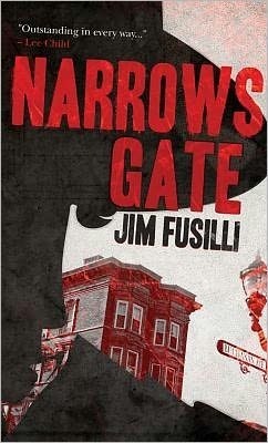 Narrows Gate by Jim Fusilli, Joe Pantoliano