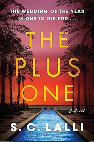 The Plus One by S.C. Lalli