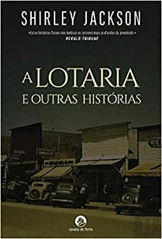 A Lotaria e Outras Histórias by Shirley Jackson