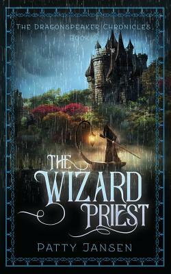 The Wizard Priest by Patty Jansen