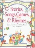 My First Book of Stories, Songs, Games, and Rhymes by 