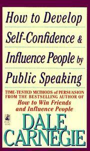 How to Develop Self-Confidence And Influence People by Dale Carnegie