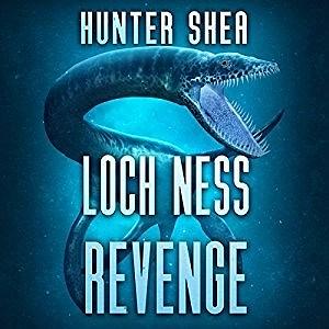 Loch Ness Revenge by Hunter Shea