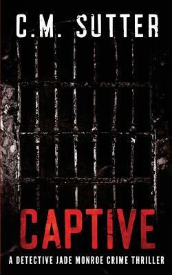 Captive by C.M. Sutter