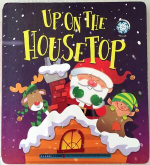 Up on the Housetop by Smart Kidz