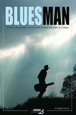 Bluesman Complete by Rob Vollmar