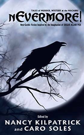 nEvermore! Tales of Murder, Mystery and the Macabre by Loren Rhoads, David McDonald, Nancy Kilpatrick, Robert Bose, Caro Soles